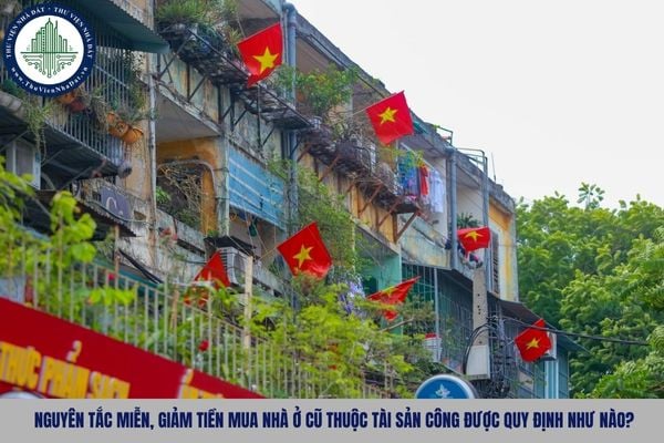 Nguyên tắc miễn, giảm tiền mua nhà ở cũ thuộc tài sản công được quy định như nào?