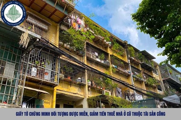 Giấy tờ chứng minh đối tượng được miễn, giảm tiền thuê nhà ở cũ thuộc tài sản công được quy định như nào?