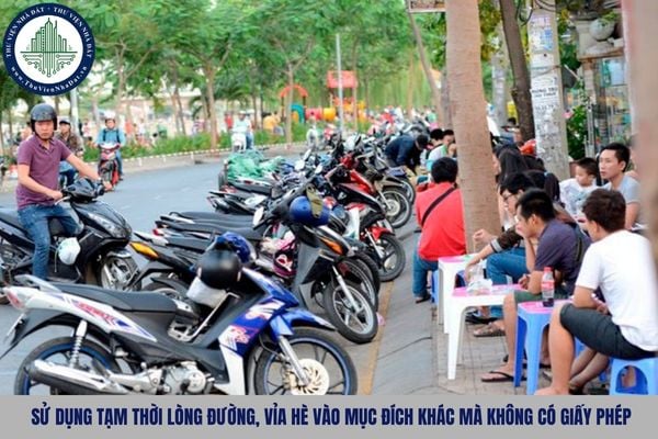 Hành vi sử dụng tạm thời lòng đường, vỉa hè vào mục đích khác mà không có giấy phép bị phạt bao nhiêu?