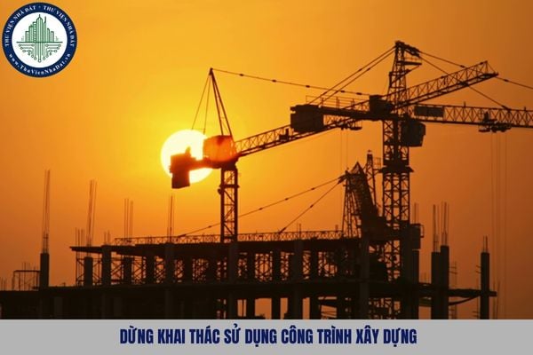 Việc khai thác sử dụng công trình xây dựng chỉ được tiếp tục khi nào?