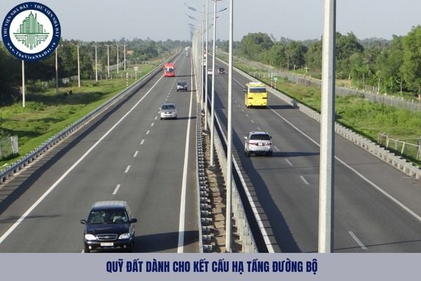 Quỹ đất dành cho kết cấu hạ tầng đường bộ được quy định như nào?
