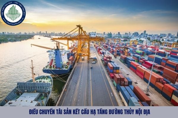 03 trường hợp điều chuyển tài sản kết cấu hạ tầng đường thủy nội địa 2025