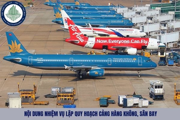 Căn cứ xây dựng nhiệm vụ lập quy hoạch cảng hàng không, sân bay là gì?