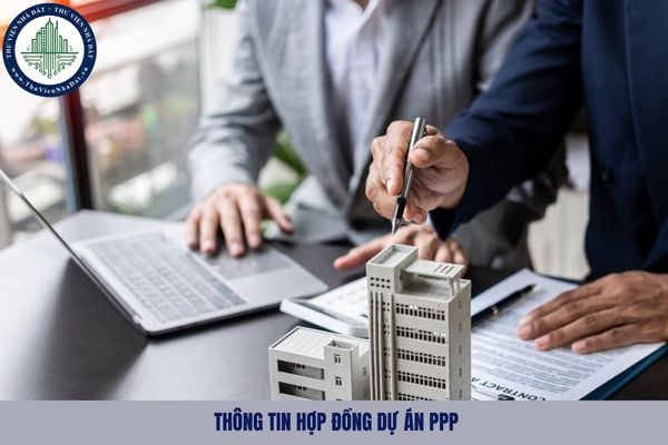 Thông tin hợp đồng dự án PPP được công khai những nội dung gì từ ngày 11/09/2025