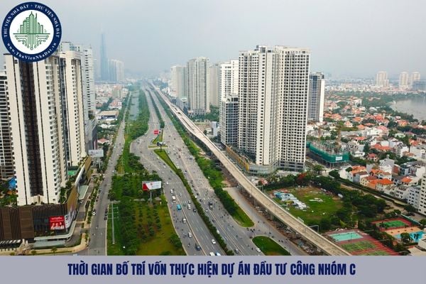 Thời gian bố trí vốn thực hiện dự án đầu tư công nhóm C là bao lâu?