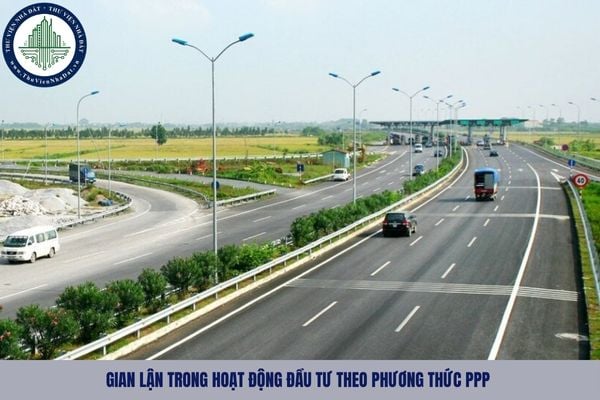 Hành vi gian lận trong hoạt động đầu tư theo phương thức PPP sẽ bị cấm tham gia hoạt động đầu tư trong bao lâu?