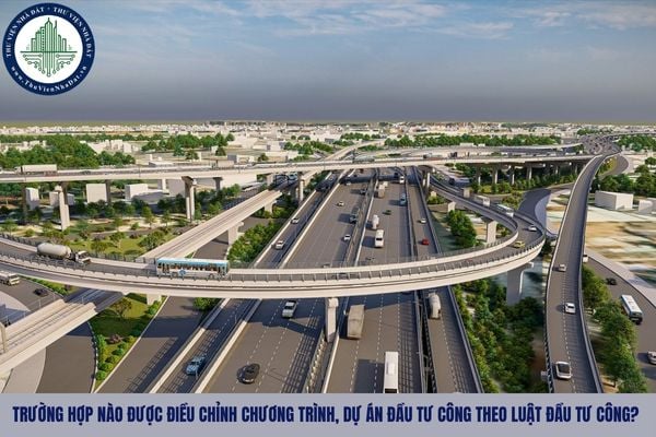Trường hợp nào được điều chỉnh chương trình, dự án đầu tư công theo Luật Đầu tư công?