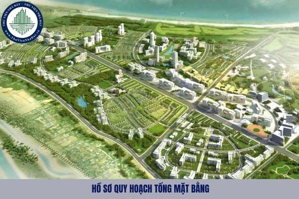 Thuyết minh trong hồ sơ quy hoạch tổng mặt bằng gồm những nội dung gì?