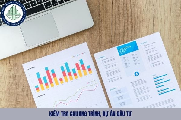Chi cho công tác kiểm tra chương trình, dự án đầu tư bao gồm những gì?