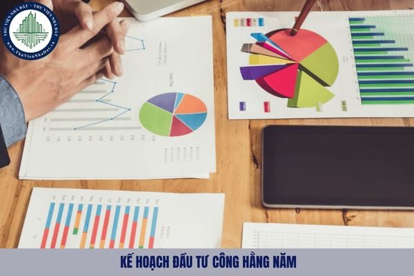 Kế hoạch đầu tư công hằng năm được lập nhằm mục đích gì?