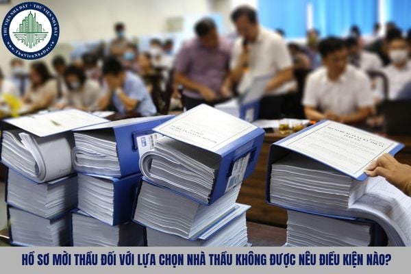 Hồ sơ mời thầu đối với lựa chọn nhà thầu không được nêu điều kiện nào?