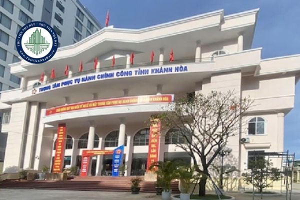 Địa chỉ trung tâm hành chính công tại Khánh Hòa sau sáp nhập