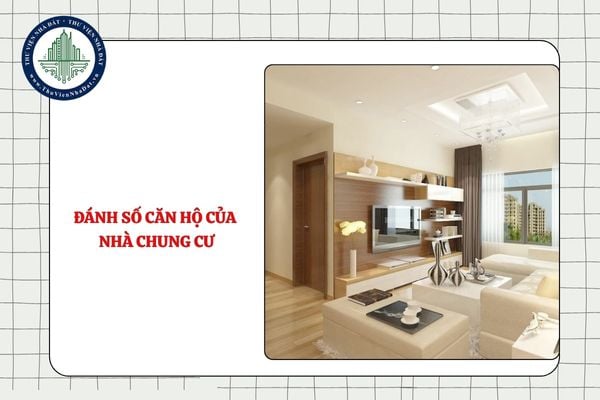 Căn hộ của nhà chung cư được đánh số theo chiều hướng nào?