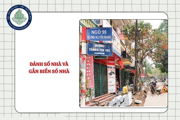 Cơ quan nào thực hiện đánh số nhà và gắn biển số nhà từ 01/7/2025?