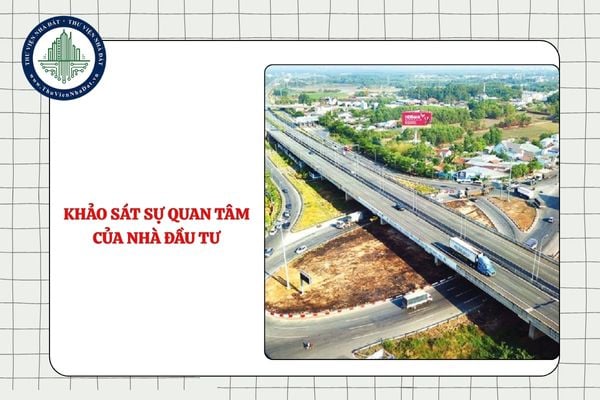 Việc khảo sát sự quan tâm của nhà đầu tư đối với dự án PPP được thực hiện thế nào từ 11/9/2025?
