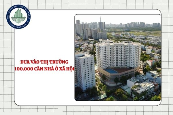 Thủ tướng yêu cầu đưa vào thị trường 100.000 căn nhà ở xã hội theo Công điện 165