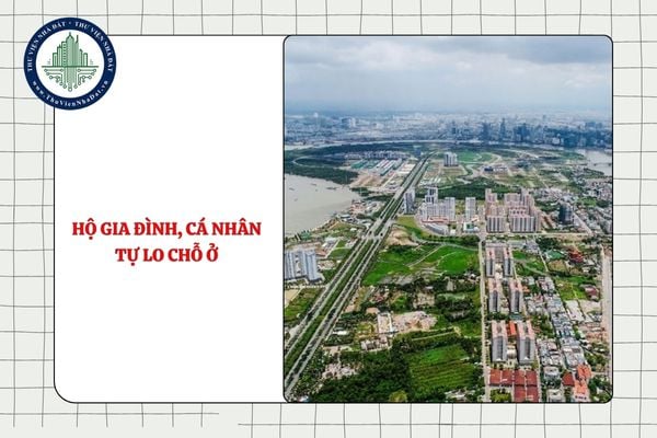 Hộ gia đình, cá nhân tự lo chỗ ở khi Nhà nước thu hồi đất có được nhận tiền hỗ trợ không?