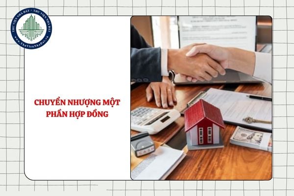Có được chuyển nhượng một phần hợp đồng kinh doanh bất động sản hay không?