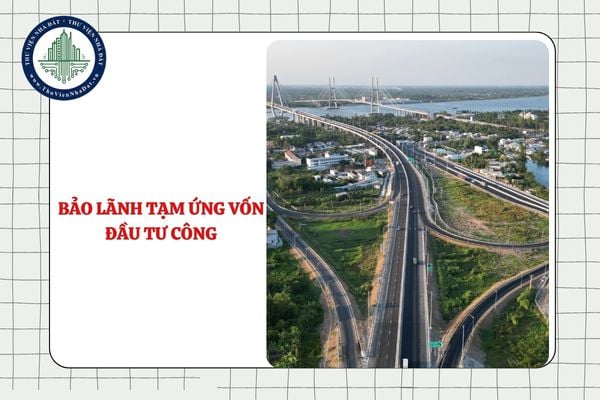 Trường hợp nào không yêu cầu bảo lãnh tạm ứng vốn đầu tư công từ 26/9/2025?
