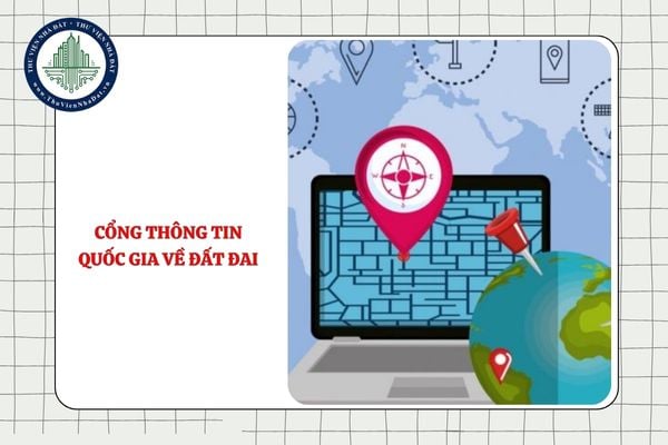 Cổng thông tin quốc gia về đất đai được sử dụng để làm gì?