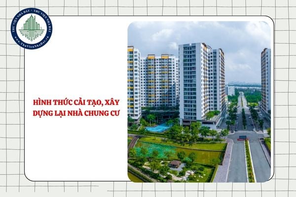 Hình thức cải tạo, xây dựng lại đối với nhà chung cư bị hư hỏng do cháy là gì?