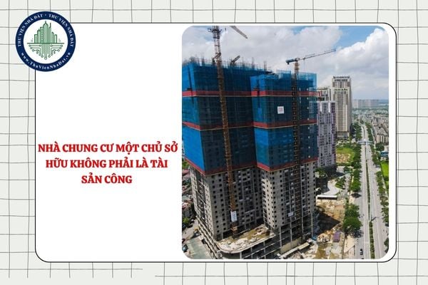 Cải tạo, xây dựng lại nhà chung cư một chủ sở hữu không phải là tài sản công thực hiện theo quy định nào?