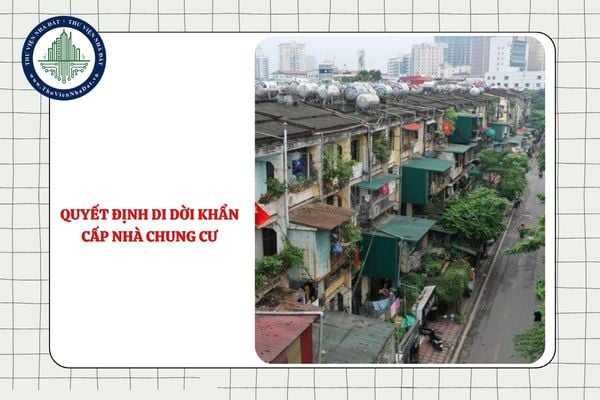 Quyết định di dời khẩn cấp chủ sở hữu, người sử dụng nhà chung cư do ai ban hành?
