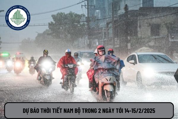 Dự báo thời tiết Nam bộ trong 2 ngày tới 14 15 2 2025