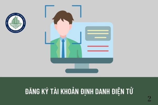 Thủ tục đăng ký tài khoản định danh điện tử mức độ 1 được quy định như thế nào? Thời hạn giải quyết cấp tài khoản định danh điện tử là bao lâu?