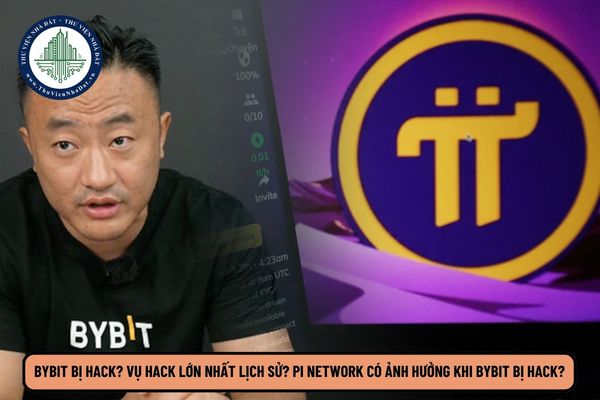 Bybit bị hack? Vụ hack lớn nhất lịch sử? Pi Network có ảnh hưởng khi Bybit bị hack?