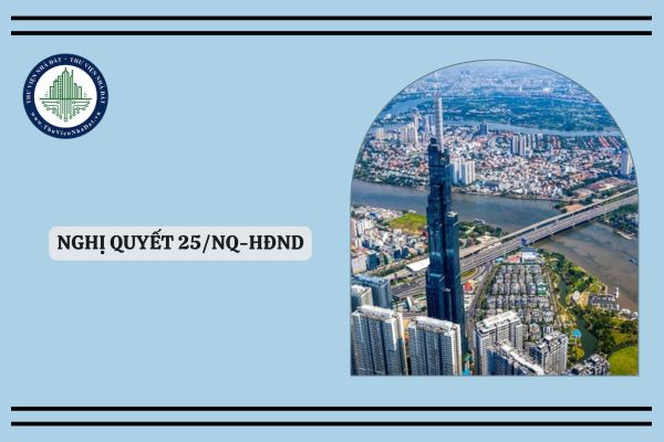 Toàn văn Nghị quyết 25/NQ-HĐND vế sáp nhập phường, xã TPHCM