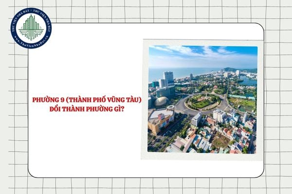 Phường 9 (thành phố Vũng Tàu) đổi thành phường gì sau sáp nhập TPHCM?