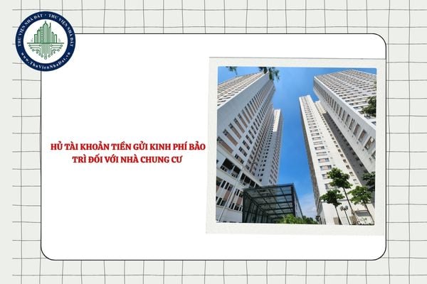 Chủ tài khoản tiền gửi kinh phí bảo trì đối với nhà chung cư do ai đứng tên?