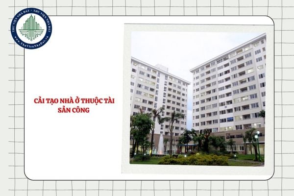 Cải tạo nhà ở thuộc tài sản công có cần xin phép cơ quan nhà nước hay không?