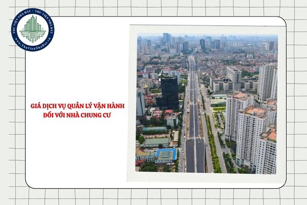 Giá dịch vụ quản lý vận hành đối với nhà chung cư có mục đích sử dụng hỗn hợp áp dụng như thế nào?