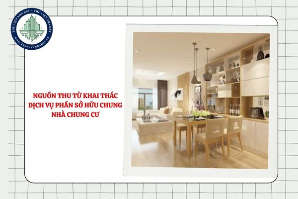 Nguồn thu từ khai thác dịch vụ phần sở hữu chung nhà chung cư xử lý thế nào khi bàn giao kinh phí bảo trì?