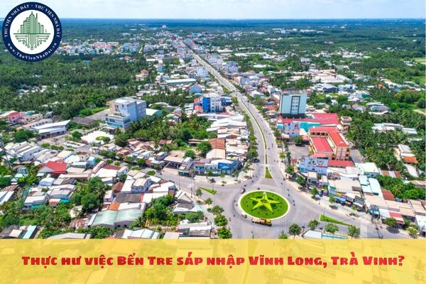 Thực hư việc Bến Tre sáp nhập Vĩnh Long, Trà Vinh?