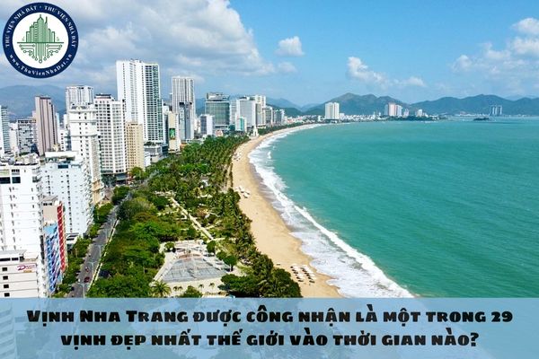 Vịnh Nha Trang được công nhận là một trong 29 vịnh đẹp nhất thế giới vào thời gian nào?