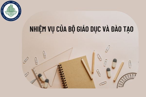 Bộ Giáo dục và Đào tạo có nhiệm vụ gì trong việc thực hiện chương trình giáo dục? Bộ Giáo dục và Đào tạo gồm những đơn vị nào?