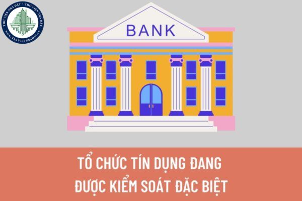Chấm dứt tình trạng kiểm soát đặc biệt đối với các tổ chức tín dụng trong những trường hợp nào?