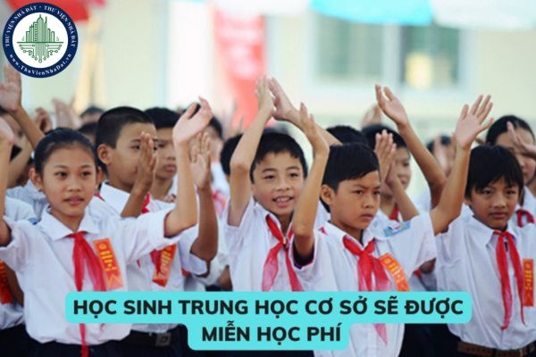 Từ năm 2025 tất cả học sinh trung học cơ sở sẽ được miễn học phí? Trách nhiệm xét duyệt và thẩm định hồ sơ miễn học phí thuộc cơ quan nào?
