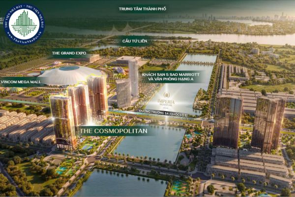 Lợi thế vị trí của dự án The Cosmopolitan là gì? Thông tin tổng quan về dự án The Cosmopolitan
