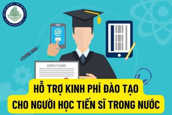 Hỗ trợ kinh phí tới 20 triệu đồng để người học Tiến sĩ thực hiện đề tài luận án tham dự hội thảo, hội nghị ở trong nước?