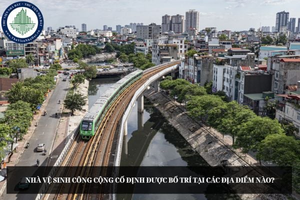 Nhà vệ sinh công cộng cố định được bố trí tại các địa điểm nào?
