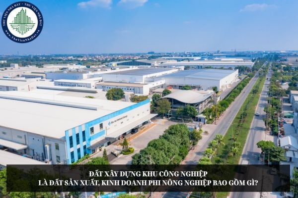 Đất nào dùng để xây dựng khu công nghiệp phải nộp thuế sử dụng đất phi nông nghiệp? 