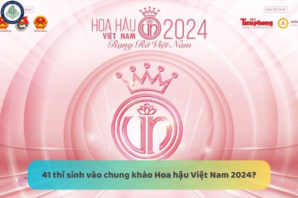 41 thí sinh vào chung khảo Hoa hậu Việt Nam 2024? Thưởng thức chương trình thực tế về hoa hậu tại căn hộ Khải Hoàn Prime