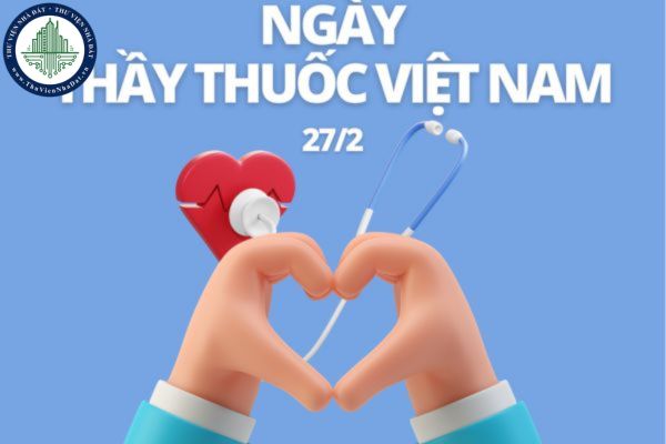 Cảm nhận về ngày Thầy thuốc Việt Nam? Điều kiện để được trao tặng danh hiệu “Thầy thuốc nhân dân”, “Thầy thuốc ưu tú” là gì?