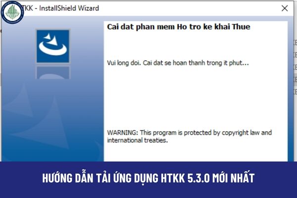 Hướng dẫn tải ứng dụng HTKK 5.3.0 mới nhất? Cập nhật HTKK ở đâu? Tờ khai HTKK là gì?