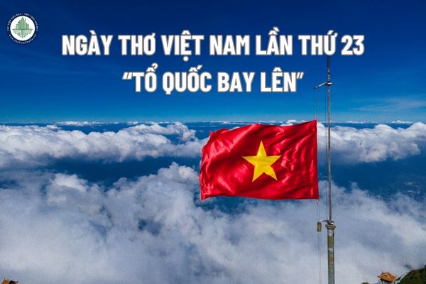 Thời gian tổ chức Ngày thơ 2025 Tổ Quốc bay lên là khi nào? Ngày Thơ năm 2025 dự báo có tác động đến giá thuê mặt bằng tại thành phố Hoa Lư Ninh Bình không?