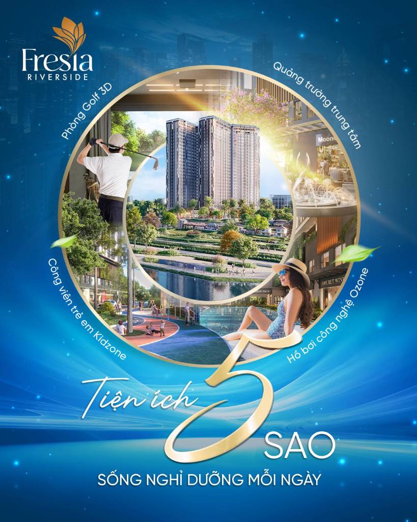 Fresia Riverside – không gian sống chuẩn Resort giữa lòng Biên Hòa